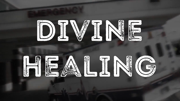 What We Believe_Divine Healing